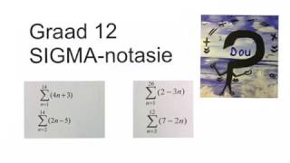 Sigma notasie Graad 12 Rye en reekse wiskdou [upl. by Swigart]