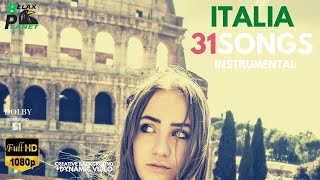 🎧 Italian music 31 Songs Instrumental 2020 [upl. by Hsur]