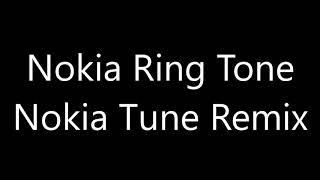 Nokia ringtone  Nokia Tune Remix [upl. by Parfitt]