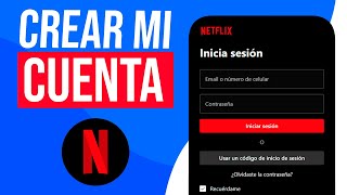 Cómo CREAR una CUENTA de Netflix en MI CELULAR 2024 [upl. by Summer]