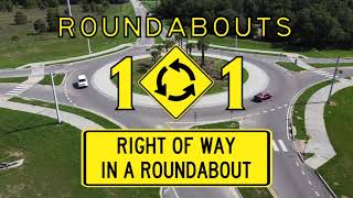 FDOT Roundabouts 101 RIGHT OF WAY IN A ROUNDABOUT [upl. by Kcirdot218]