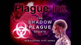 Plague Inc Shadow Plague OST [upl. by Keare]