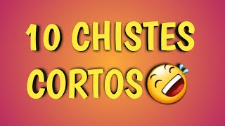 10 Chistes Cortos [upl. by Gaul755]