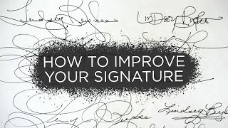 How to Improve Your Signature [upl. by Ryun]