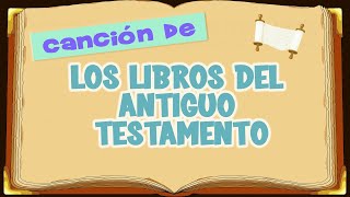 Canción Los libros del Antiguo Testamento [upl. by Pete]