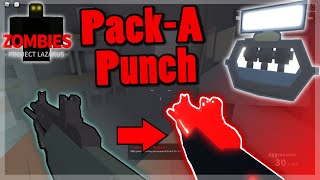 Project Lazarus  PackAPunch Update Guide Roblox [upl. by Drusie]