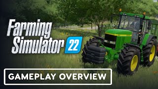 Farming Simulator 22  Official Gameplay Overview [upl. by Porta]