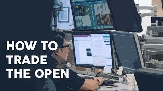 How to trade the open [upl. by Aeslek203]