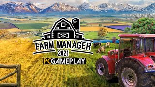 Farm Manager 2021 Gameplay PC [upl. by Tlihcox]