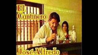 EL CANTINERO JOSE ALFREDO JIMENEZ [upl. by Dasteel]