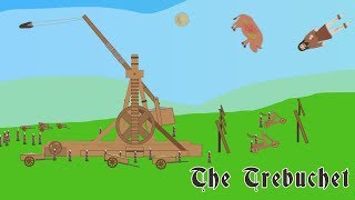 The Trebuchet [upl. by Cost]