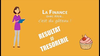 La différence entre résultat et trésorerie [upl. by Eerdua]