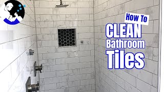 How to Clean Bathroom Tiles Porcelain – Clean With Confidence [upl. by Kitty]