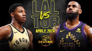 Los Angeles Lakers vs Toronto Raptors Full Game Highlights  April 2 2024  FreeDawkins [upl. by Norina216]