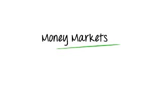 What are Money Markets [upl. by Emiline]