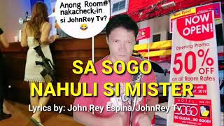 Sa SOGO nahuli si Mister Parody Song [upl. by Annaitat]