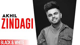 Zindagi Official BampW  Akhil  Latest Punjabi Songs 2019  Speed Records [upl. by Pirnot]