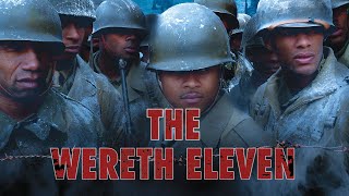 Full Movie The Wereth Eleven [upl. by Nikral]