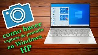 como hacer captura de pantalla en laptop hp WINDOWS 10  MUY FÁCIL 2021 [upl. by Ragse]