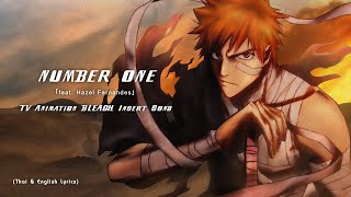 quotNumber Onequot ｢feat Hazel Fernandes｣ by Shiro SAGISU ― TV Animation BLEACH OST【TH amp Engish Lyrics】 [upl. by Nesta]