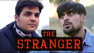 The Stranger  Ashish Chanchlani [upl. by Ateerys]