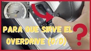 Over Drive OD Para que sirve [upl. by Hasseman]