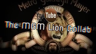 The MGM Lion Collab Reupload [upl. by Bliss675]