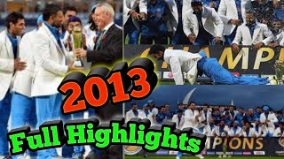 Champions Trophy 2013 Final Full Highlights 😍 India Vs Eng 2013 Champions Trophy Final Highlights [upl. by Oinotnaocram361]