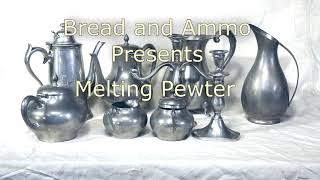 Processing and Melting Pewter [upl. by Sigismund]