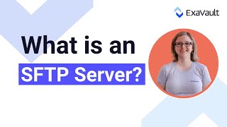 What Is an SFTP Server [upl. by Blunk]