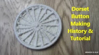 Dorset Button Tutorial amp History [upl. by Darmit]