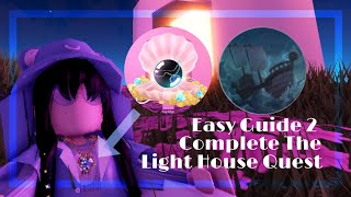 How To Finish The Lighthouse Quest Easy Guide Royale High 2021 [upl. by Tnilc]