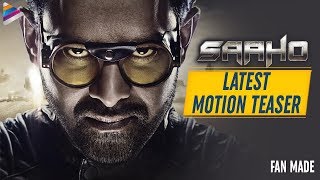 Saaho Movie Latest Motion TEASER  Prabhas  Shraddha Kapoor  Sujeeth  Prabhas Saaho  Fan Made [upl. by Trici]