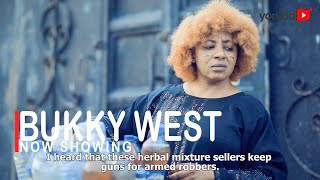 Bukky West Latest Yoruba Movie 2022 Drama Starring Mide Abiodun  Ibrahim Yekini  Bukola Popoola [upl. by Jayson]