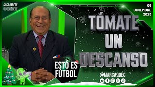 Esto es Fútbol Youtube  Bombísimas novedades o ¿Humo 06122023 🇪🇨 [upl. by Libys]