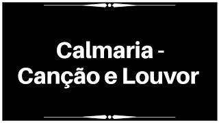 Calmaria  Canção e Louvor Legendado [upl. by Merrick]