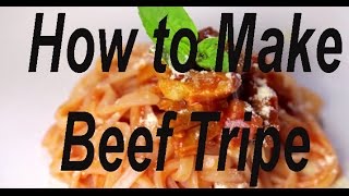 How to Cook Beef Tripe  How to cook beef tripe using a pressure cooker [upl. by Gambrill517]