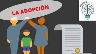 LA ADOPCIÓN  DEFINICIÓN  REQUISITOS [upl. by Dinerman]