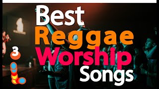 🔴Best Reggae Gospel Songs of all Time  Reggae Praise and Worship Songs Nonstop Mix  DJLifa [upl. by Hills386]