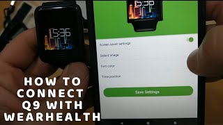 How to connect Q9 with WearHealth Android IOS app Smart Bracelet Heart Rate Monitor Fitness Tracker [upl. by Amabel]