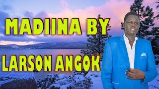 Madiina by Larson Angok Garang 2018 [upl. by Oidualc]