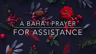 Track 21  Baha’i Prayer  For Assistance English [upl. by Airdnaed]