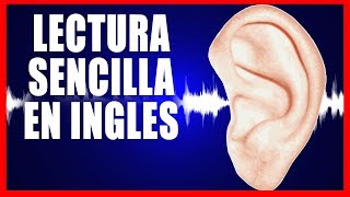 INGLES ESCUCHANDO  LECTURA SENCILLA EN INGLES 1 [upl. by Eednus]