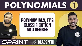 Polynomials 01  Its Classification and Degree  Class 9  NCERT  Sprint [upl. by Accem]