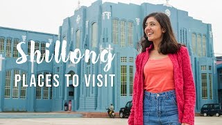 Top 5 Places in Shillong Meghalaya  Best Places to Visit Tanya Khanijow [upl. by Nereus]