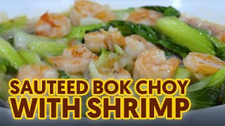 Sauteed Bok Choy with Shrimp [upl. by Malaspina]