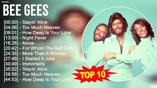 Bee Gees Greatest Hits  Top 100 Artists To Listen in 2022 amp 2023 [upl. by Rexana]