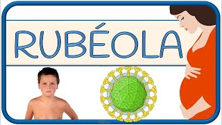 RUBÉOLA – fisiopatología congénita posnatal síntomas diagnóstico tratamiento y prevención [upl. by Lebbie]