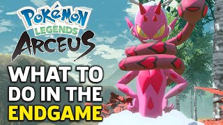 Pokémon Legends Arceus  PostGame Guide [upl. by Damicke]