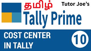 Cost Center in Tally Prime  Tally Prime Tutorial in Tamil [upl. by Marutani]